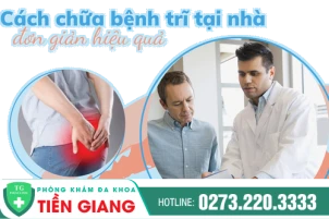 Điều Trị Bệnh Trĩ Tại Nhà Như Thế Nào? Tự Chữa Bệnh Trĩ Có Nguy Hiểm Không?