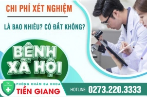 Xét Nghiệm Bệnh Xã Hội Gồm Những Gì? Thực Hiện Ở Đâu An Toàn?