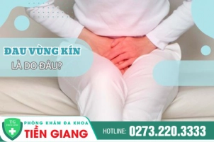 Vùng Kín Bị Đau Là Dấu Hiệu Mắc Bệnh Gì? Nguyên Nhân Và Cách Điều Trị