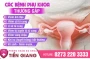 Bác sĩ chuyên tư vấn sức khỏe sinh sản giỏi ở Tiền Giang